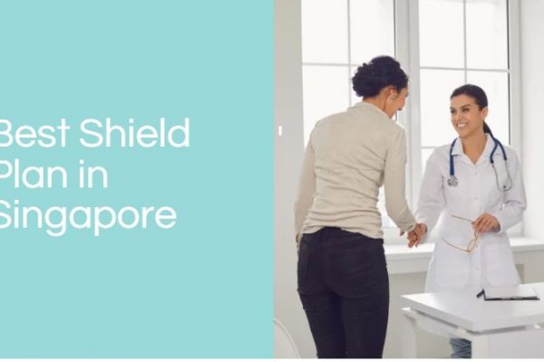 Best hospitalisation shield plan in singapore