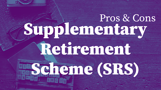 pros & cons of srs supplementary retirement scheme
