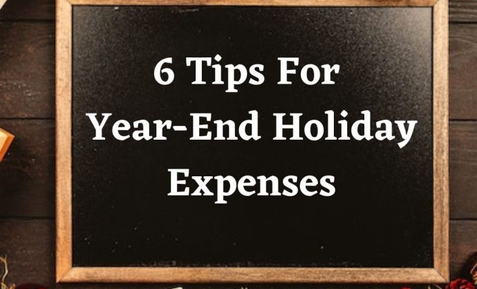 Tips For Year-End Holiday Expenses