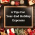 Tips For Year-End Holiday Expenses