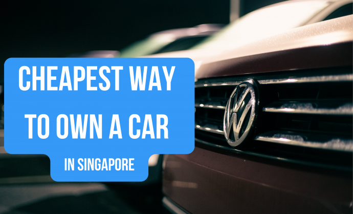 Cheapest Way to Own a Car in Singapore