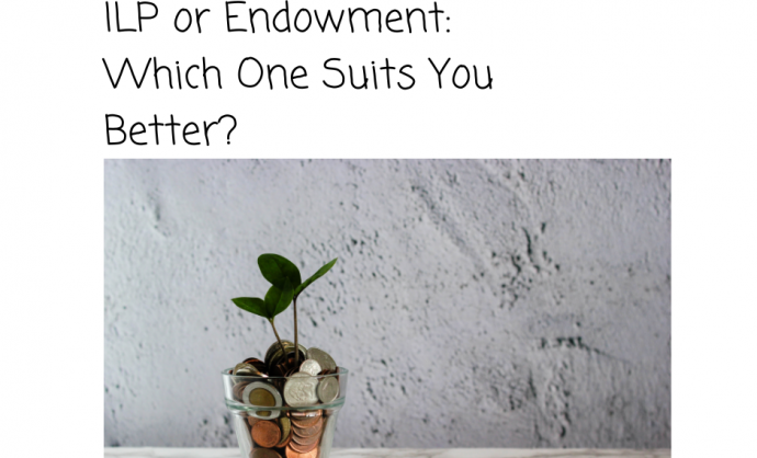 ILP vs Endowment Pros, Cons, and You