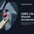 HSBC Life Wealth Accelerate Is It Right For You