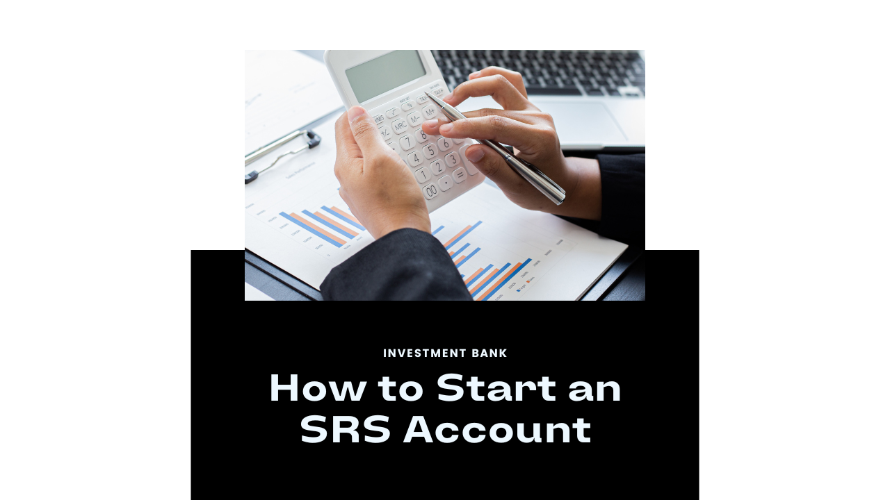 How to Start an SRS Account Your Step-by-Step