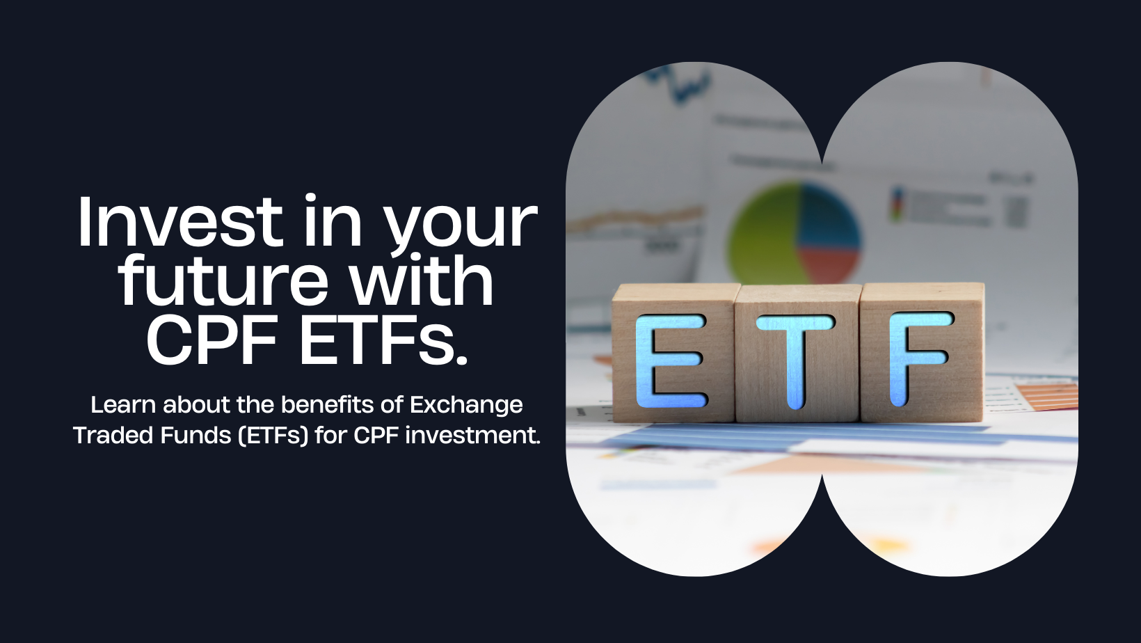 cpf investment options exchange traded funds (etfs)
